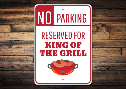 Personalized King of the Grill metal parking sign made in the USA — custom BBQ gift for dad